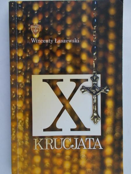 Łaszewski Wincenty - X Krucjata