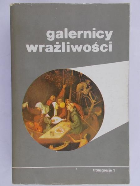 Janion Maria(red.) - Galernicy wrażliwości