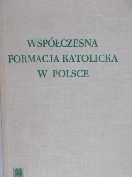 Współczesna formacja katolicka w Polsce