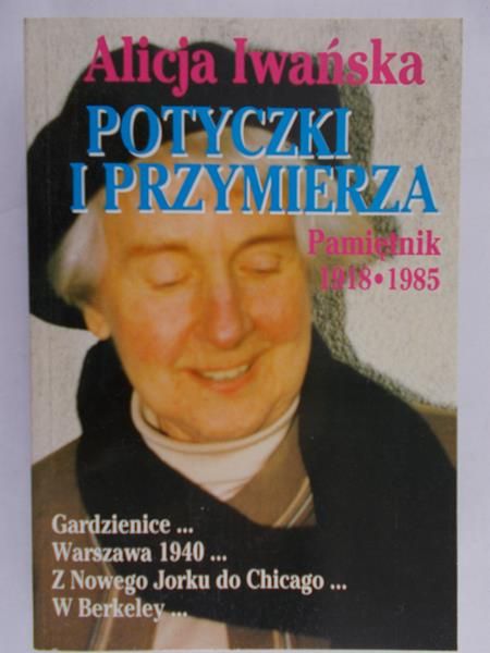 Iwańska Alicja - Potyczki i przymierza