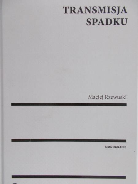 Rzewuski Maciej - Transmisja spadku