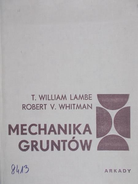 Lambe William - Mechanika gruntów. tom II