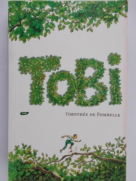 De Fombelle Timothee - Tobi