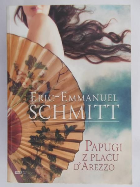 Schmitt Eric-Emmanuel - Papugi z placu d'Arezzo