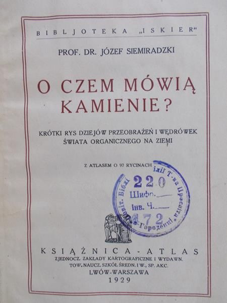 Siemiradzki Józef - O czem mówią kamienie, 1929 r.