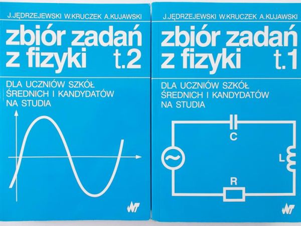 Jędrzejewski J. - Zbiór zadań z fizyki, Tom I-II