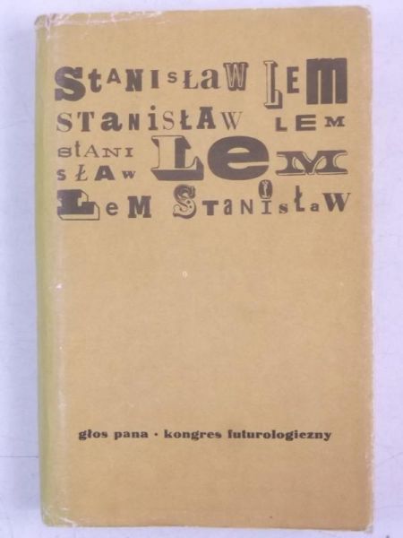 Lem Stanisław - Głos pana.  Kongres futurologiczny