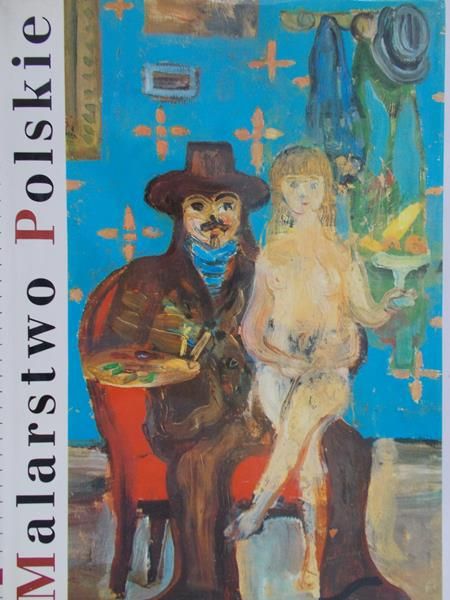 Pollakówna Joanna - Malarstwo polskie między wojnami 1918-1939