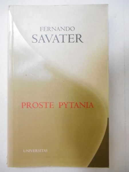 Savater Fernando - Proste pytania