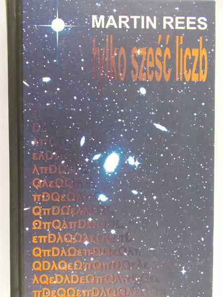 Rees Martin - Tylko sześć liczb