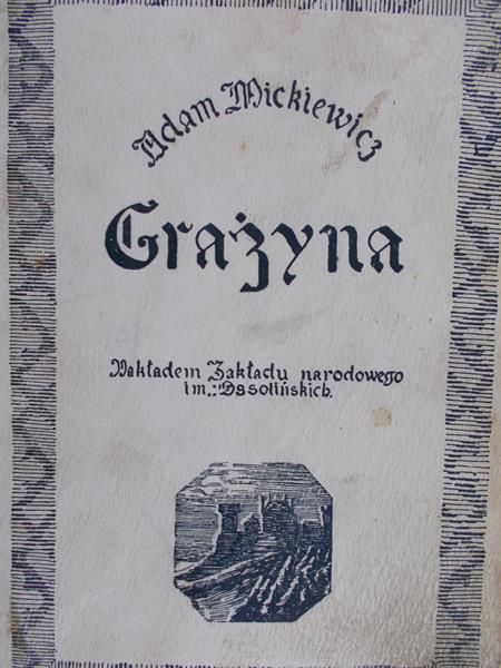Mickiewicz Adam - Grażyna, 1922 r.