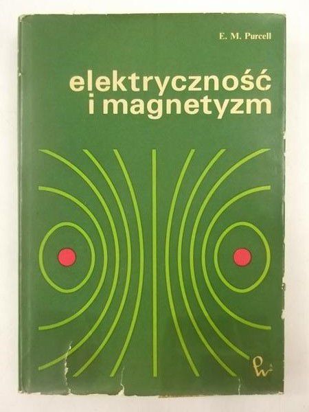 Purcell E. M. - Elektryczność i magnetyzm