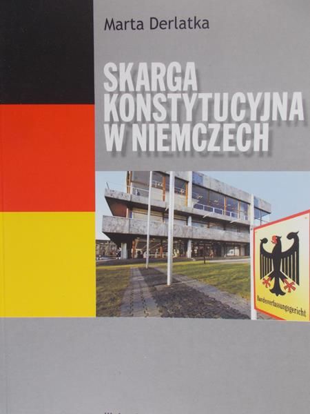 Derlatka Marta  - Skarga Konstytucyjna w Niemczech