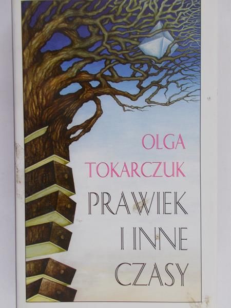 Tokarczuk Olga - Prawiek i inne czasy