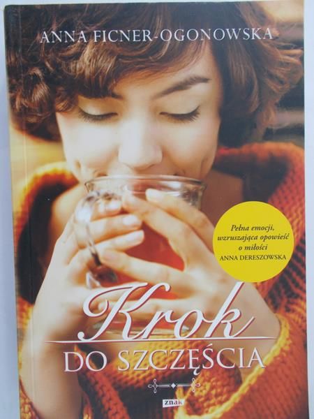 Ficner-Ogonowska Anna - Krok do szczęścia