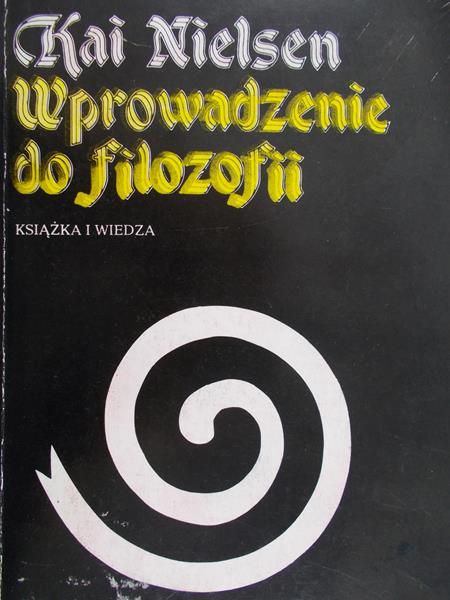 Nielsen Kai - Wprowadzenie do filozofii