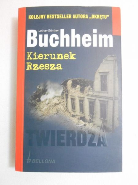 Buchheim Lothar G. - Kierunek Rzesza
