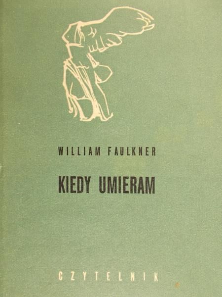 Faulkner William  - Kiedy umieram