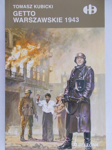Kubicki Tomasz - Getto warszawskie 1943, Nowa