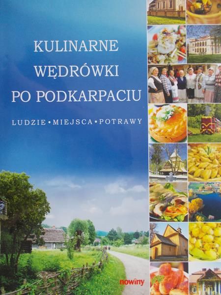 Bosak Alina (red.) - Kulinarne wędrówki po Podkarpaciu