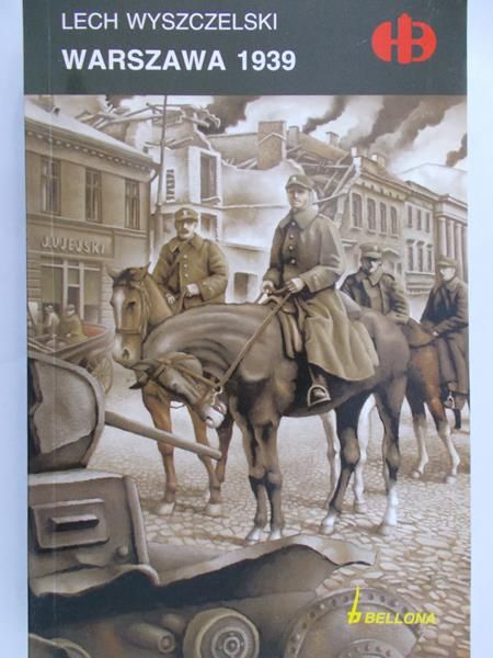 Wyszczelski Lech  - Warszawa 1939