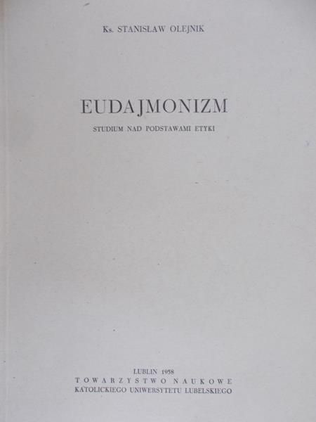 Olejnik Stanisław - Eudajmonizm
