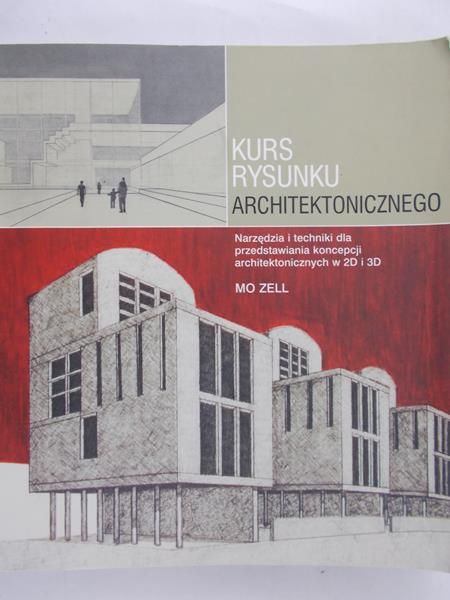 Zell Mo - Kurs rysunku architektonicznego