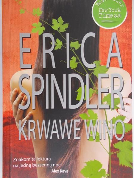 Spindler Erica - Krwawe wino