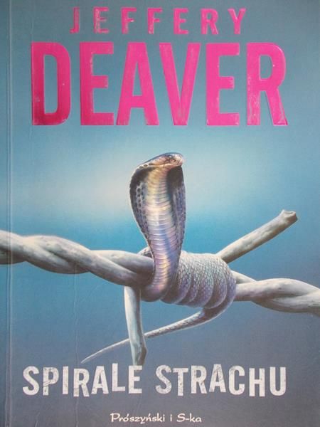 Deaver Jeffery - Spirale strachu