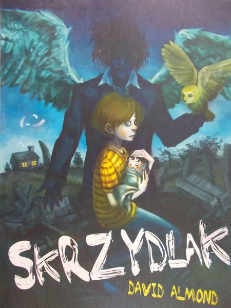 Almond David - Skrzydlak