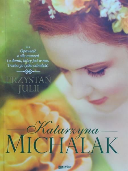 Michalak Katarzyna - Przystań Julii