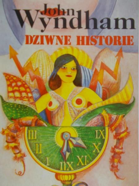 Wyndham John - Dziwne historie