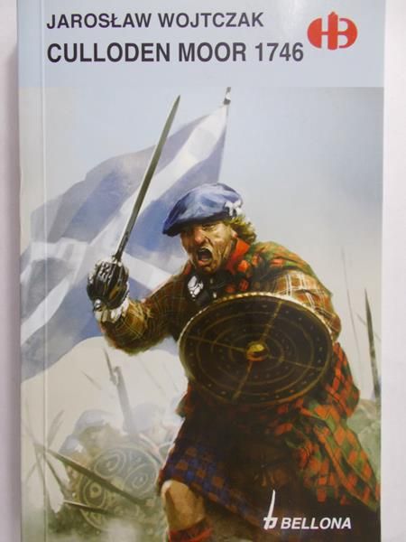 Wojtczak Jarosław - Culloden Moor 1746, Historyczne Bitwy