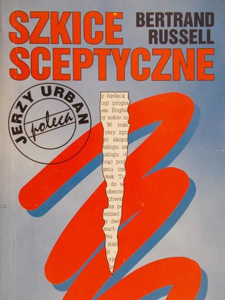 Russell Bertrand - Szkice sceptyczne