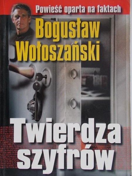 Wołoszański Bogusław - Twierdza szyfrów