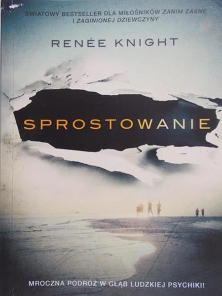 Knight Renee - Sprostowanie