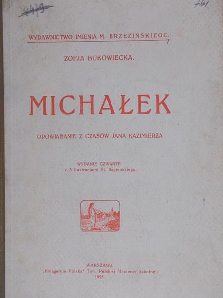 Bukowiecka Zofja - Michałek opowiadanie z czasów Jana Kazimierza
