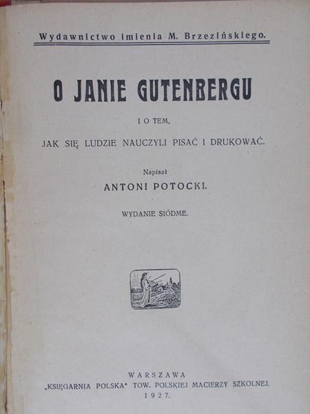 Potocki Antoni - O Janie Gutenbergu, 1927 r.