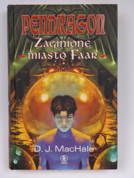 Pendragon. Zaginione miasto Faar