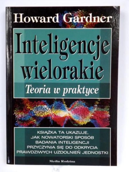 Gardner Howard - Inteligencje wielorakie