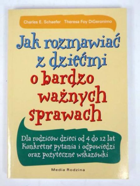 Jak rozmawiać z dziećmi o bardzo ważnych sprawach