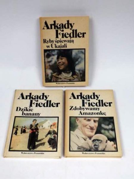 Fiedler Arkady - Dzikie banany / Zdobywamy Amazonkę / Ryby śpiewają w Ukajali