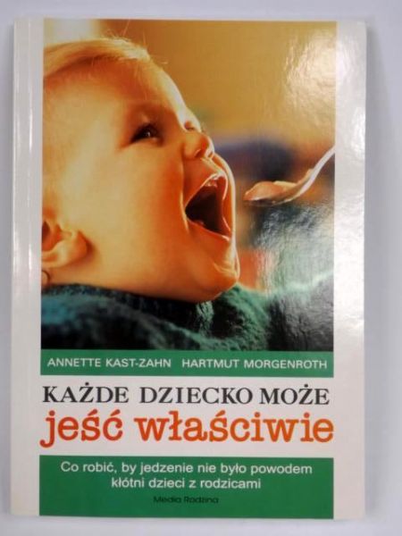 Każde dziecko może jeść właściwie, Nowa