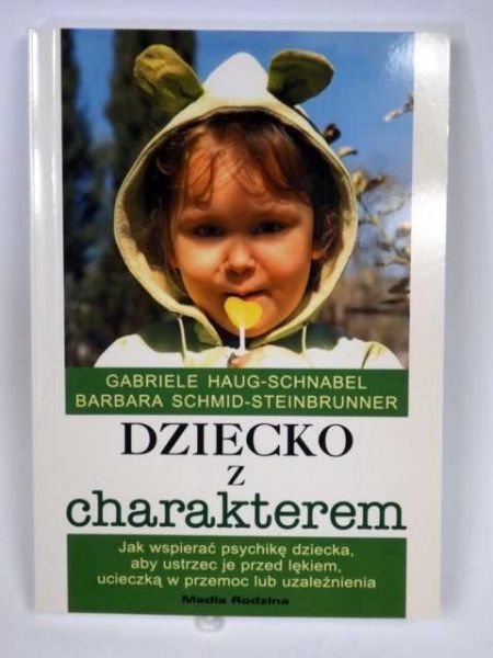 Dziecko z charakterem, Nowa