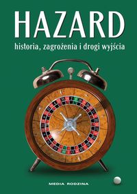 Hazard: historia zagrożenia i drogi wyjścia, Nowa