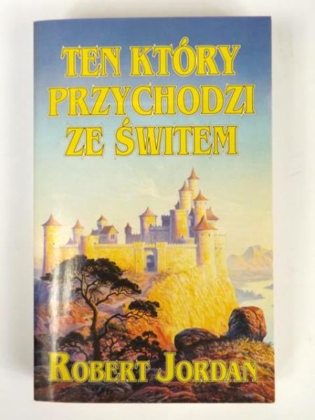 Jordan Robert - Ten, który przychodzi ze świtem