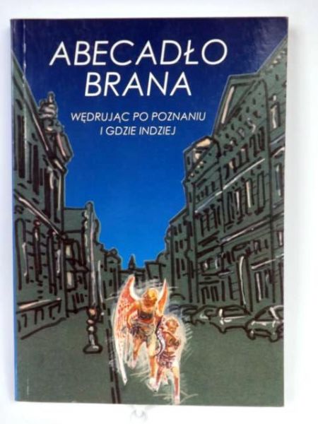 Braniecki Włodzimierz - Abecadło Brana, Nowa