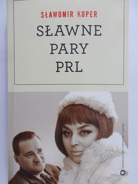Sławomir Koper - Sławne pary PRL