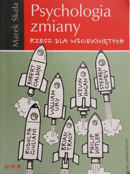 Skała Marek - Psychologia zmiany rzecz dla wściekniętych