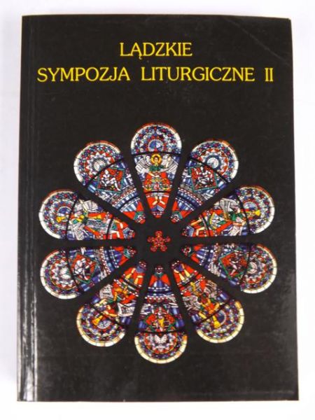 Durak Adam (red.) - Lądzkie Sympozja Liturgiczne II